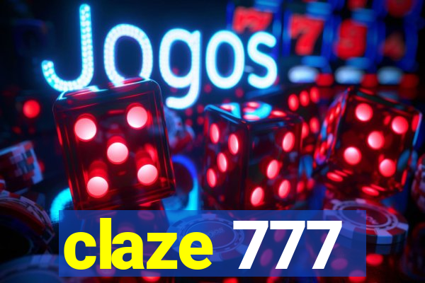 claze 777